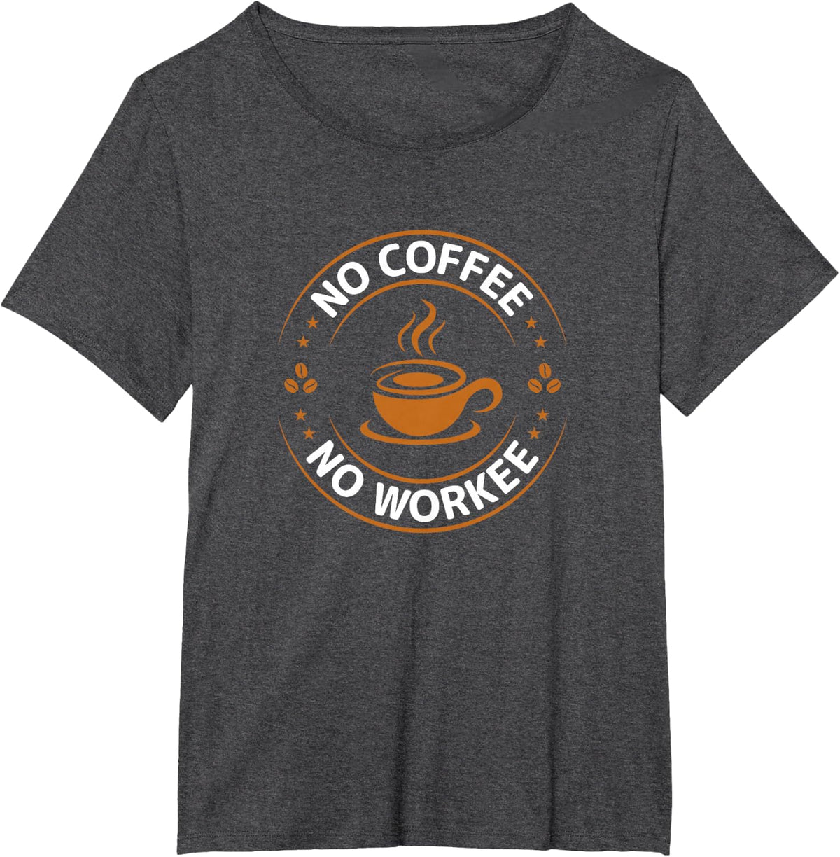 No Coffee No Workee tee Funny Coffee Lovers T-Shirt - Dark Heather Grey