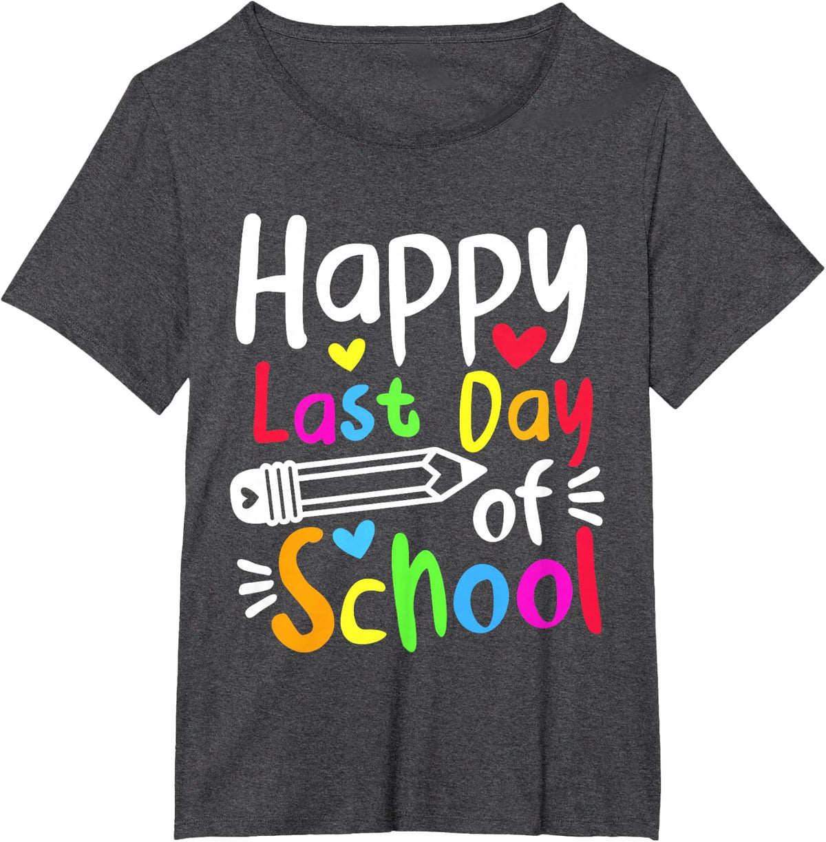 Happy Last Day Of School Students Women Funny Summer Beak T-Shirt - Dark Heather Grey