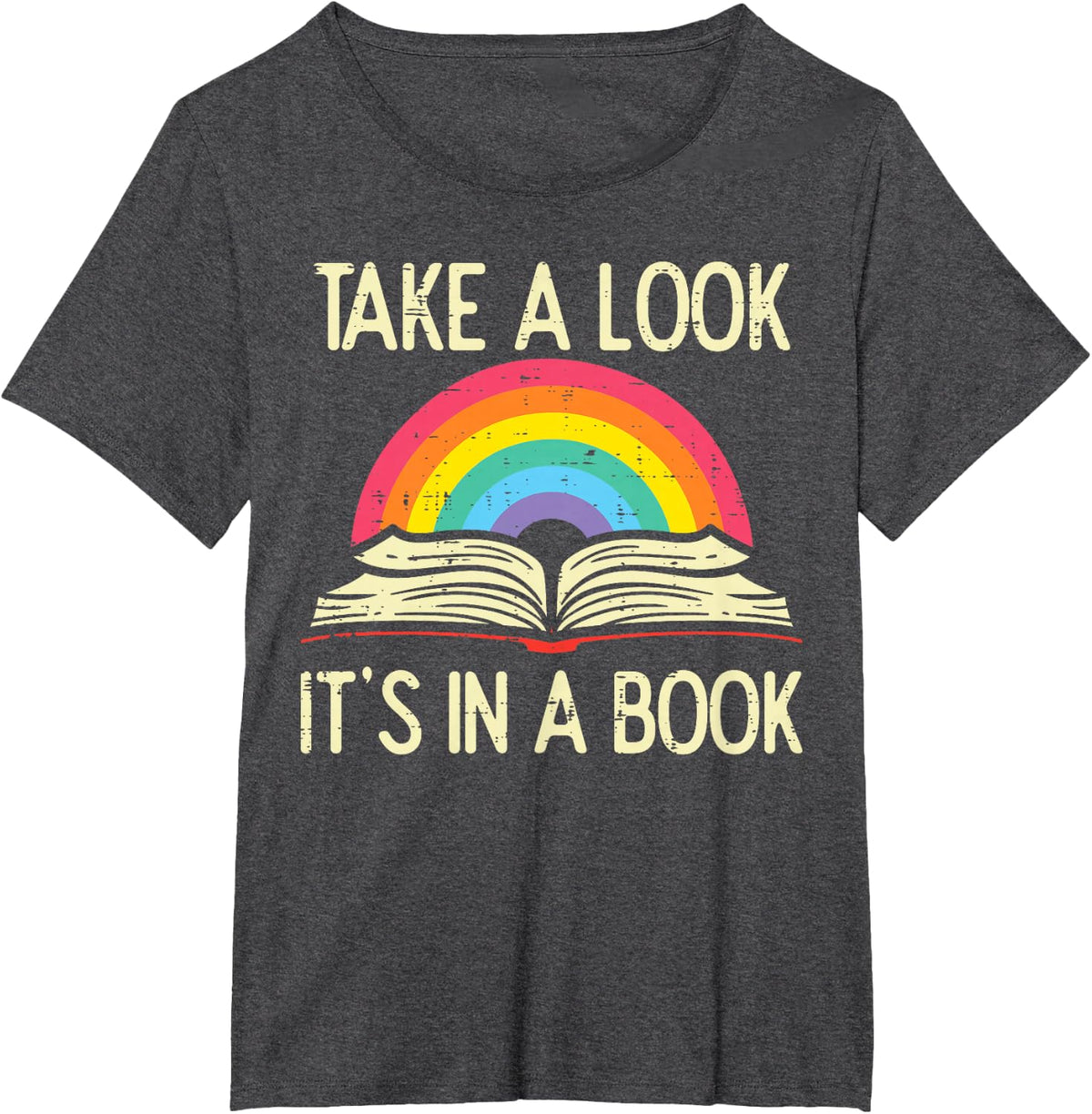 Take A Look Its in A Book Vintage Reading Tee T-Shirt Bookworm Librarian Gift - Dark Heather Grey