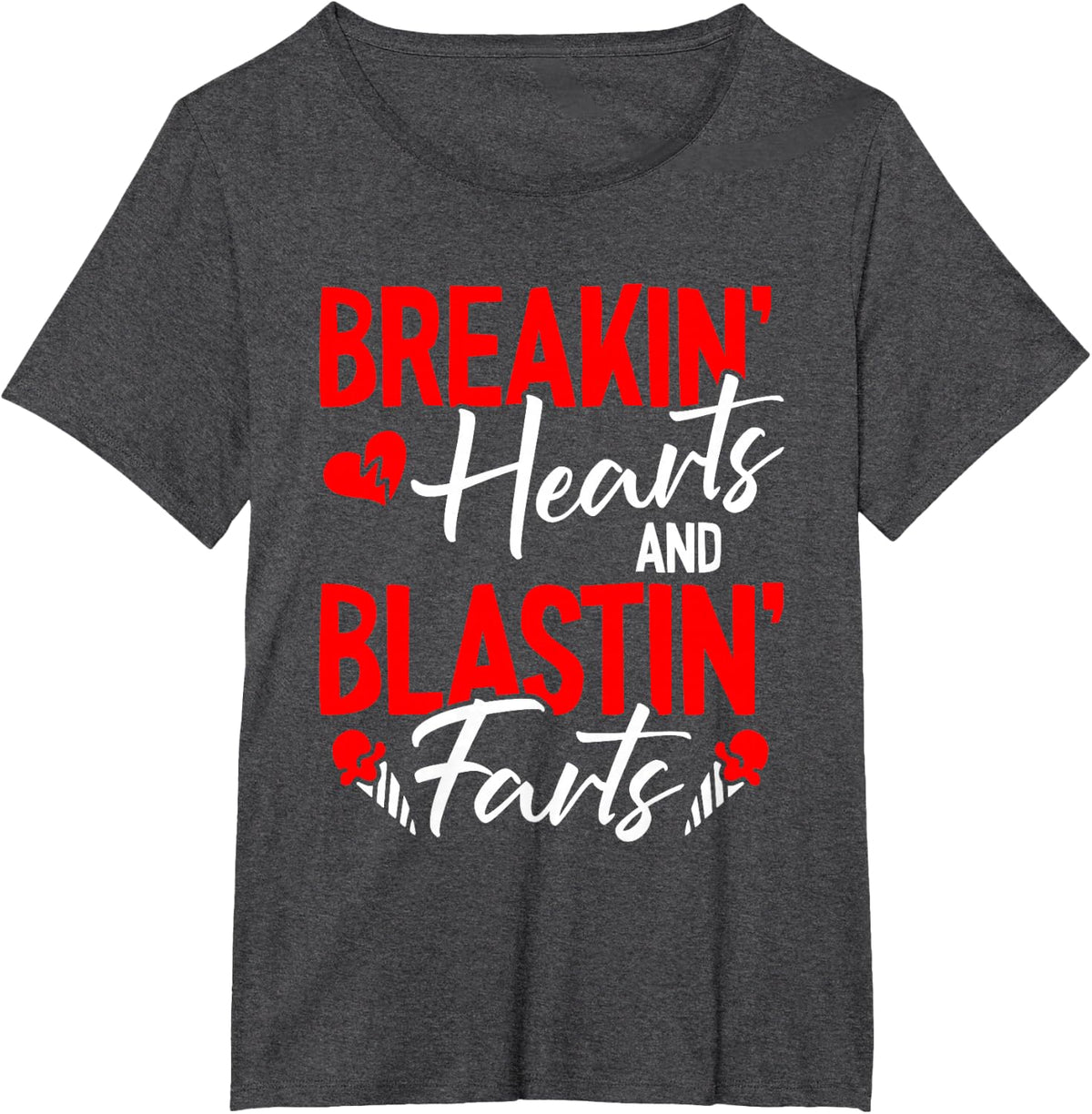 Valentines Day Breaking Hearts And Blasting Farts Funny Vday T-Shirt - Dark Heather Grey
