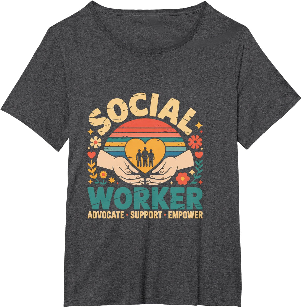Worker Advocate Support Empower Social Worker T-Shirt - Dark Heather Grey