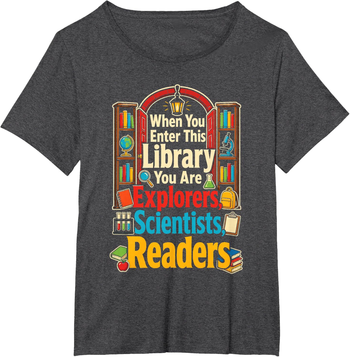 School Librarian Enter This Library Explorers Scientists T-Shirt - Dark Heather Grey