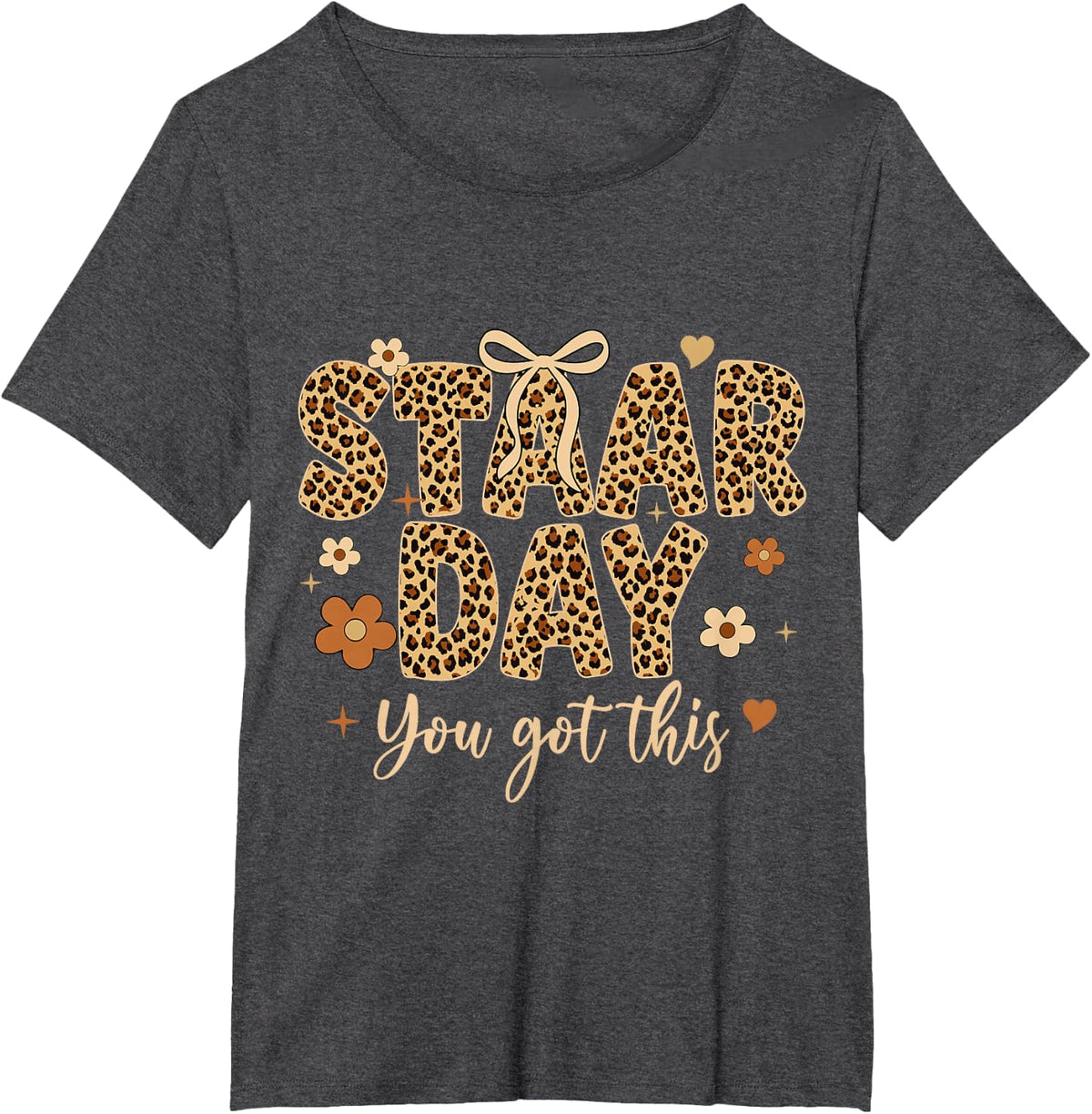 Staar Day You Got This Teacher Testing Leopard Bow T-Shirt Tee for Students - Dark Heather Grey