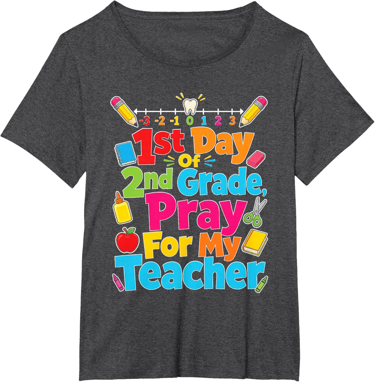 2nd Grade First Day Pray for My Teacher Funny Kids T-Shirt - Dark Heather Grey
