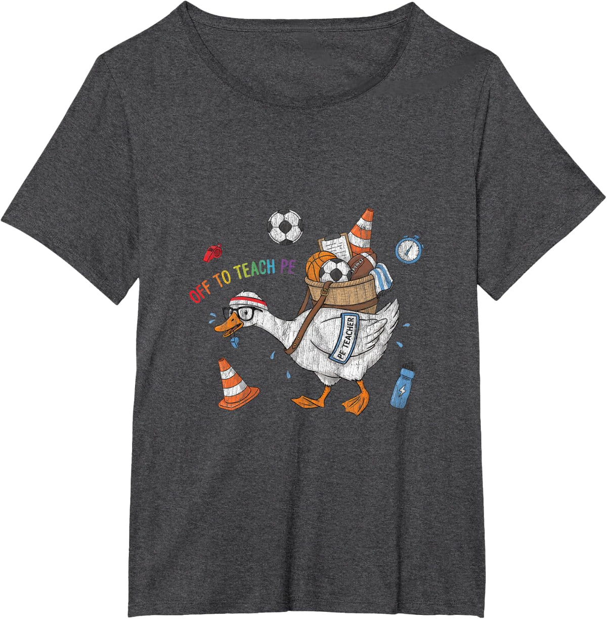 Off to Teach PE Funny Silly Goose Physical Education T-Shirt - Dark Heather Grey