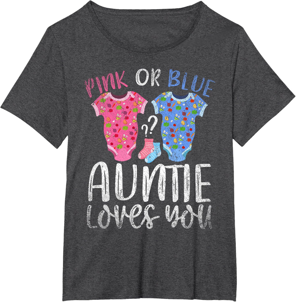 Pink Or Blue Auntie Loves You Baby Shower Gender Reveal T-Shirt - Dark Heather Grey