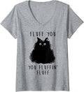 Womens Funny Black Cat Fluff You, You Fluffin Fluff V-Neck T-Shirt - Heather Grey
