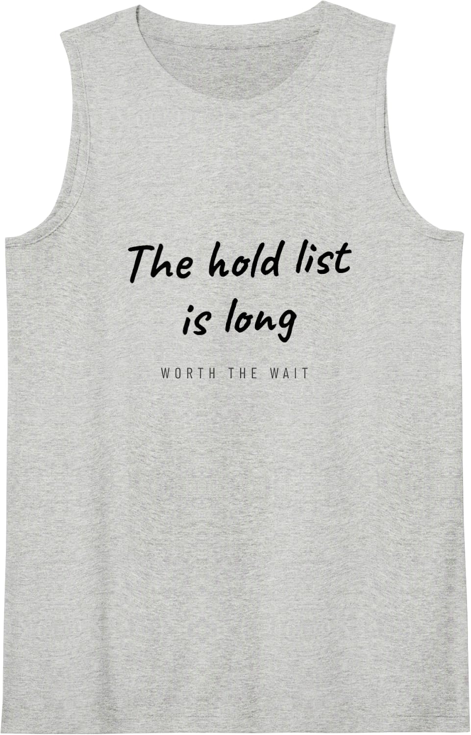 Librarian - The Hold List is Long - Book Lover Sleeveless Tank Top - Heather Grey