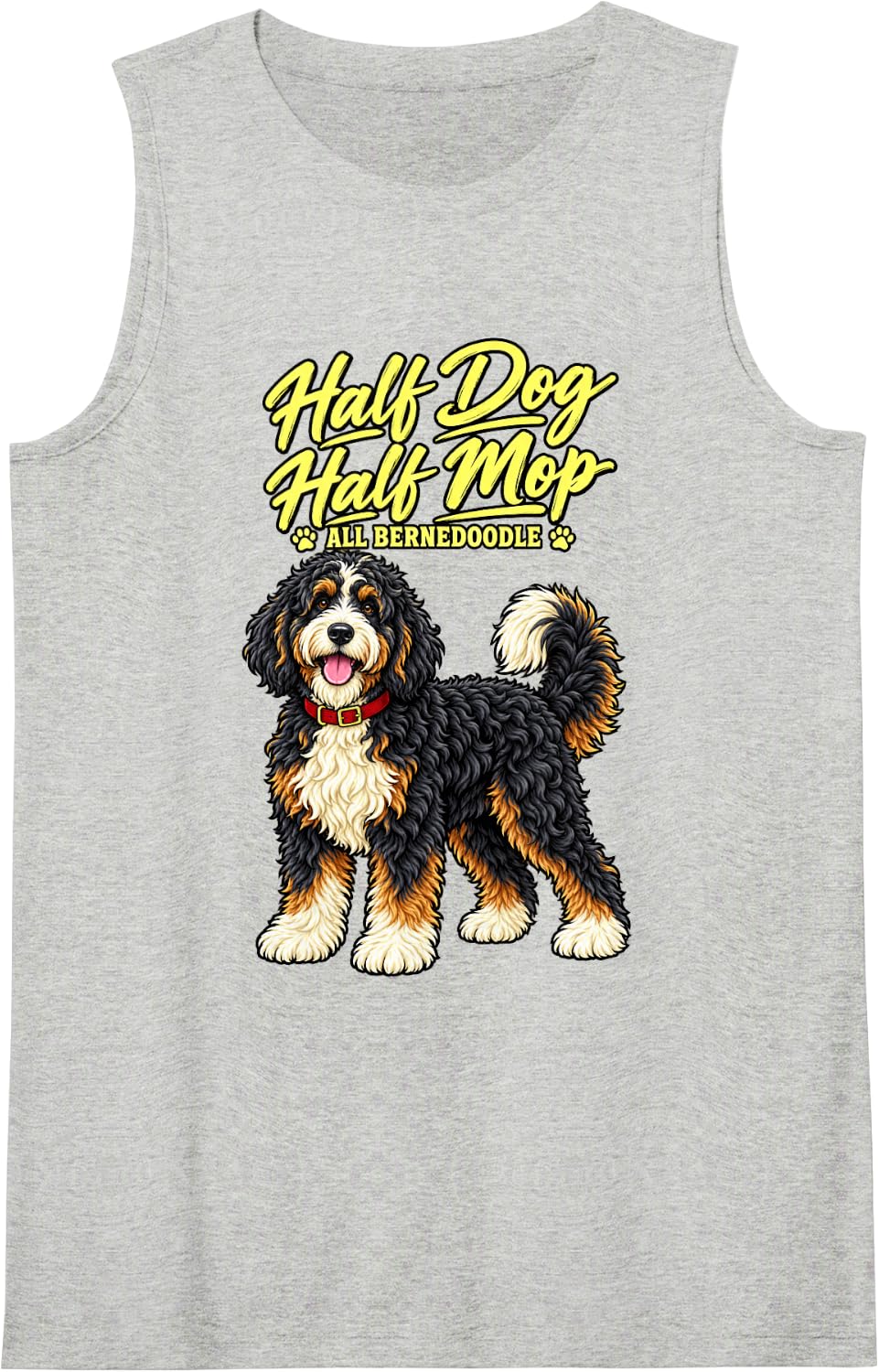 Half Dog Half Mop All Bernedoodle Owner Dog Mom Funny Doodle Sleeveless Tank Top - Heather Grey