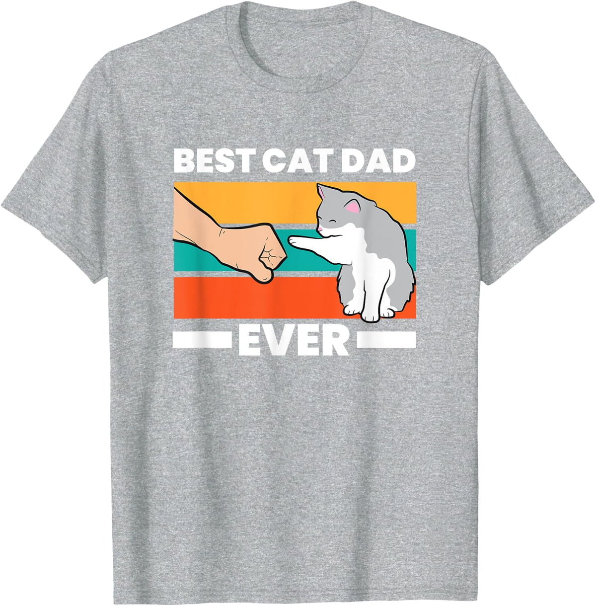 Best Cat Dad Ever Funny Cat Father Gift T-Shirt for Men Women Kids - Heather Grey