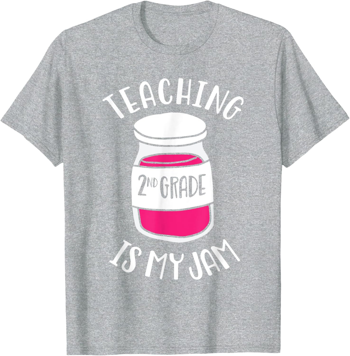 Second Grade Teacher - Teaching 2nd Grade is My Jam Cute Men Women Girls Kids T-Shirt - Heather Grey
