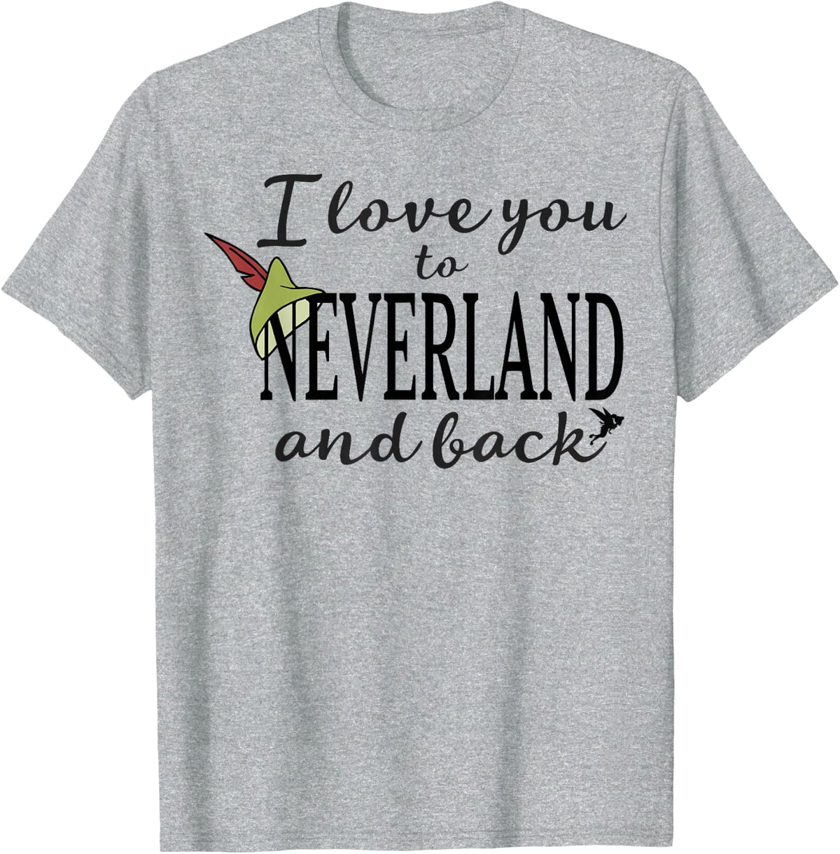Disney Peter Pan Love You To Neverland Graphic T-Shirt T-Shirt - Heather Grey