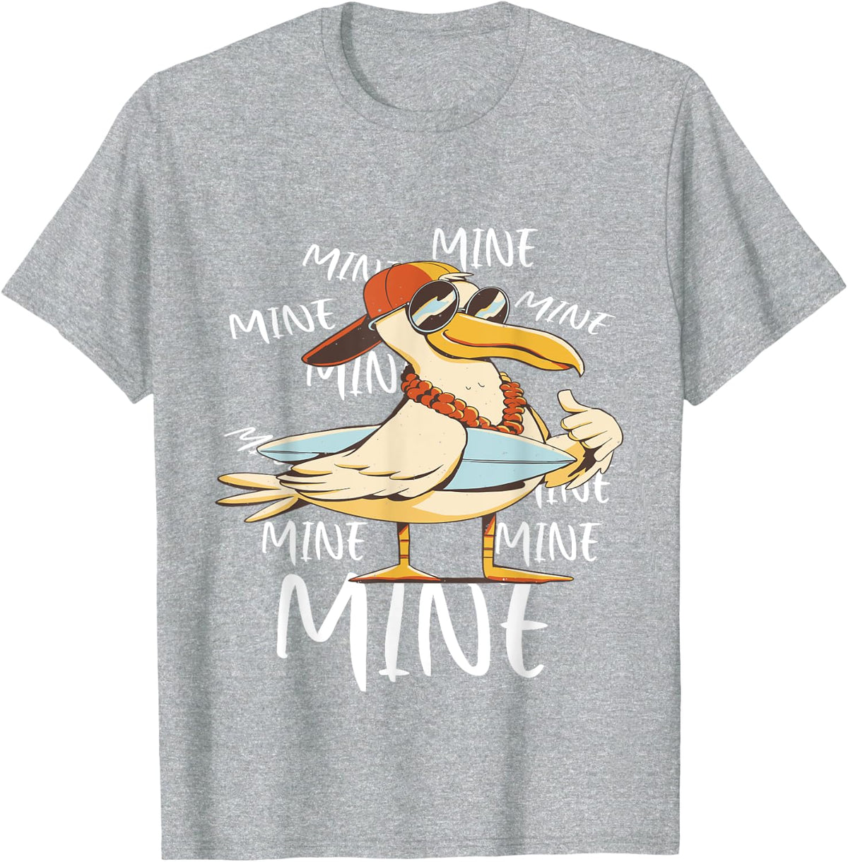 Funny Pigeon Saying Mine mine Surfboard Seagull Ocean life T-Shirt - Heather Grey