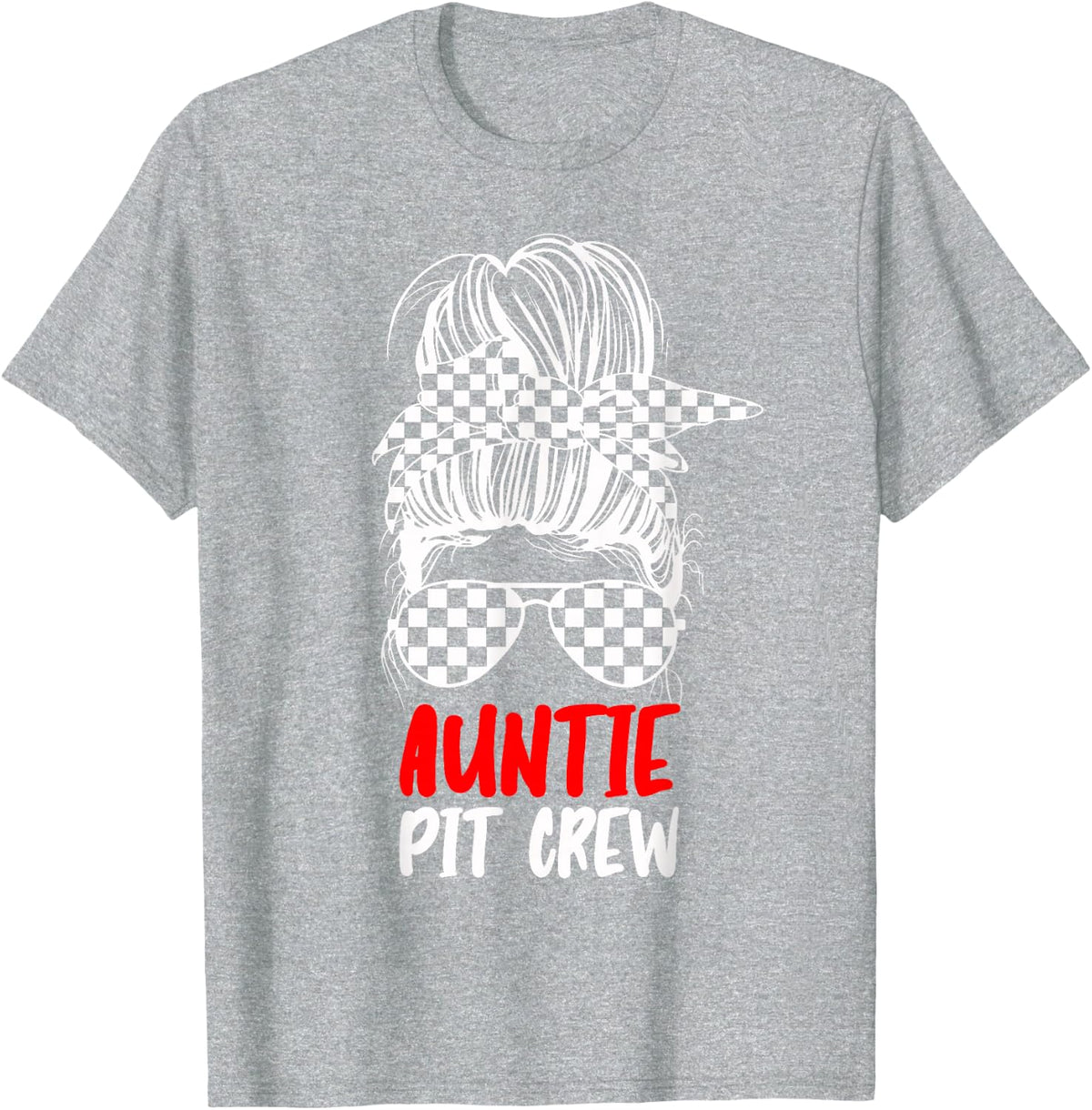 Auntie Pit Crew Messy Bun Race Track Flag Car Racing Tee T-Shirt for Women - Heather Grey