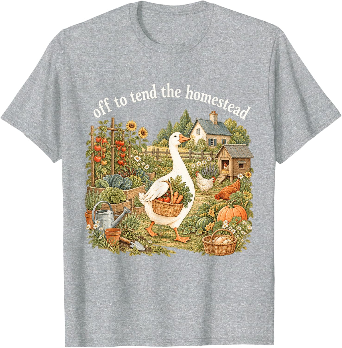 Off to Tend The Homestead Goose Homesteading Rural Living T-Shirt - Heather Grey